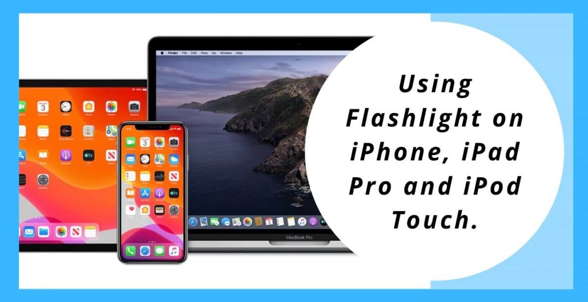 How To Use IPad, IPod And IPhone Flashlight | Phone Gnome